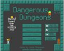 لعبة: Dangerous Dungeons